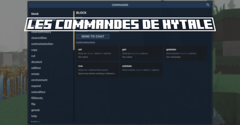 La liste de toutes les commandes de Hytale